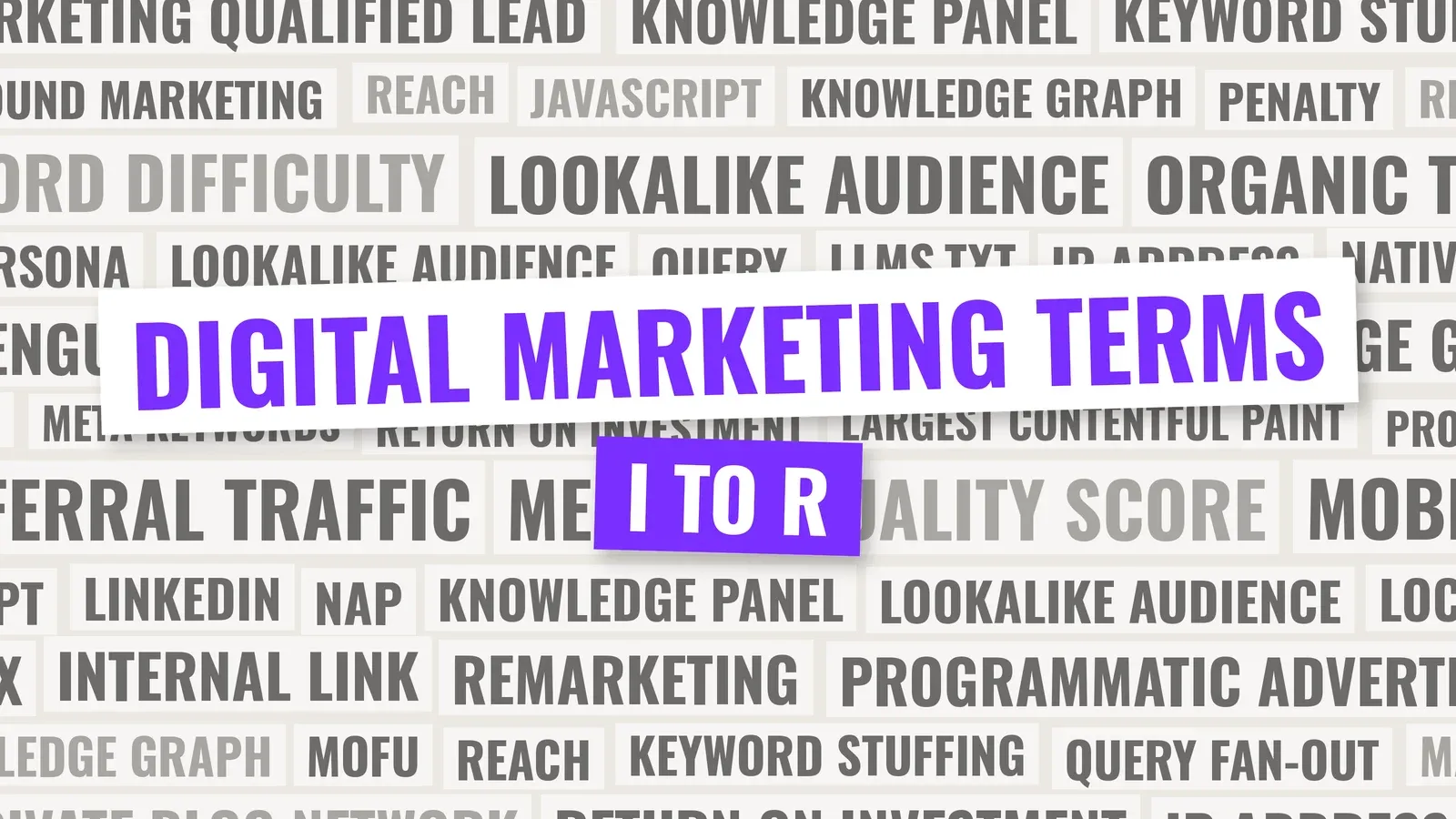 Digital marketing glossary terms from I to R, including keyword, large language model and pay per click