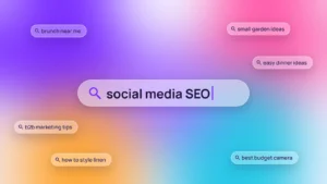 Social media SEO: how to get found on TikTok, Instagram and beyond
